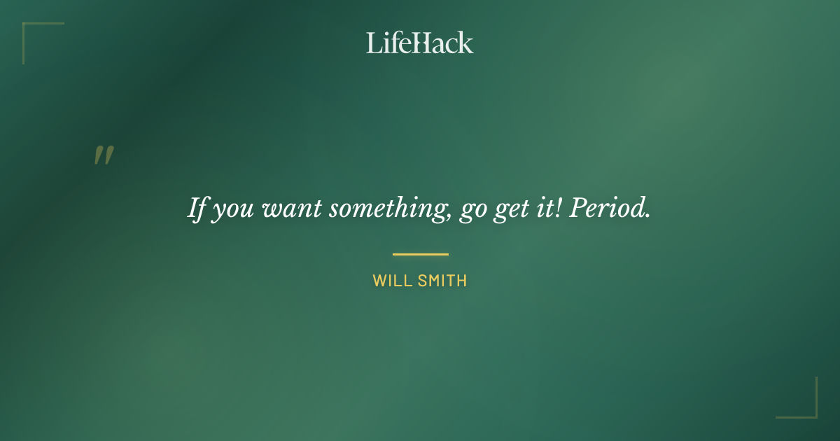 Quote by Will Smith