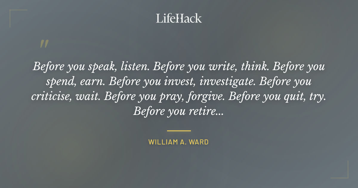 Quote by William A. Ward