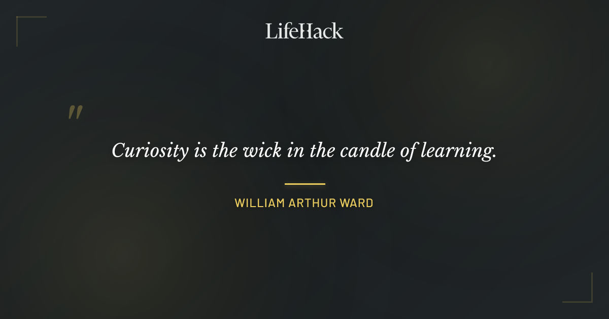 Quote by William Arthur Ward