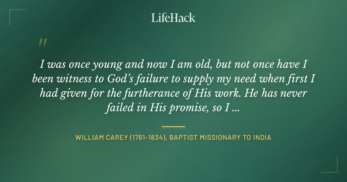 Quote by William Carey (1761-1834), Baptist missionary to India