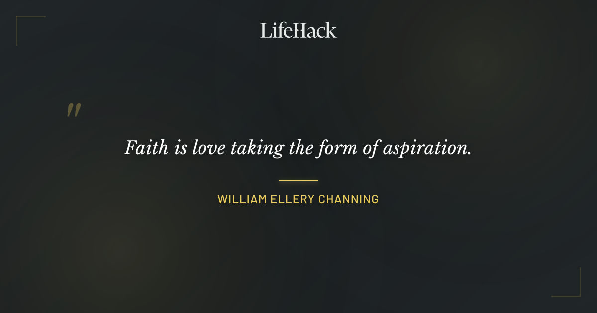 Quote by William Ellery Channing