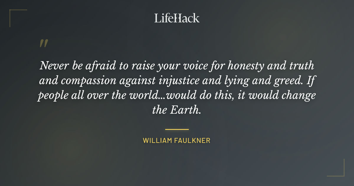 Quote by William Faulkner