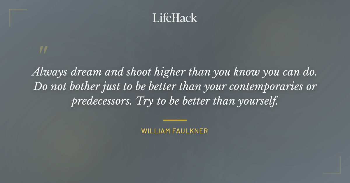 Quote by William Faulkner