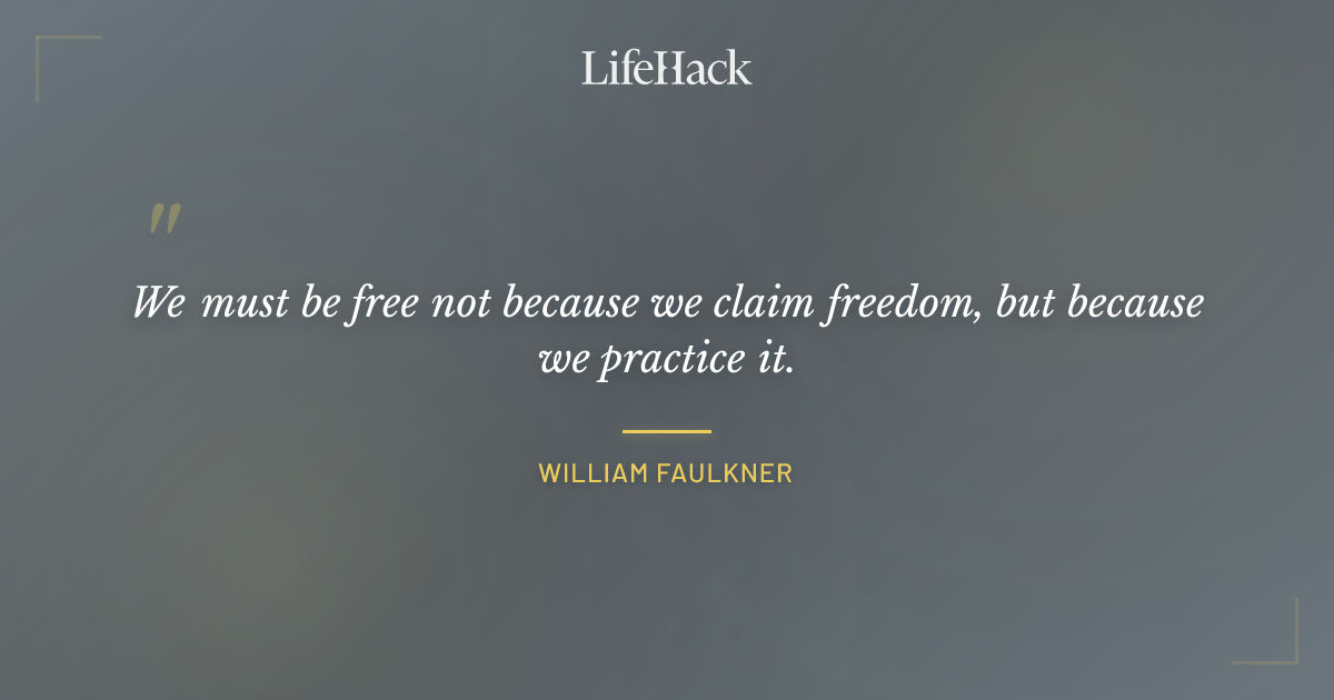 Quote by William Faulkner