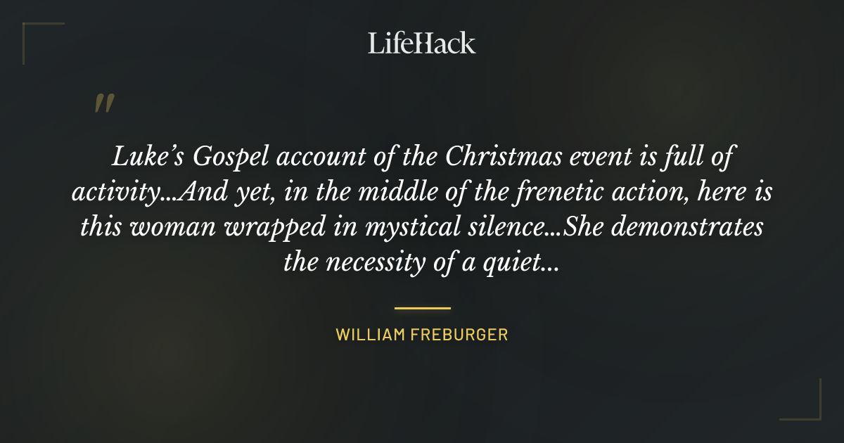 Quote by William Freburger