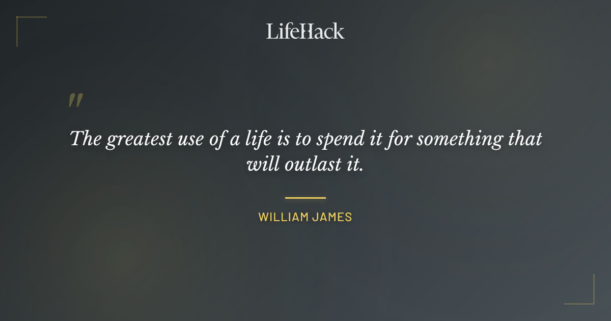 Quote by William James
