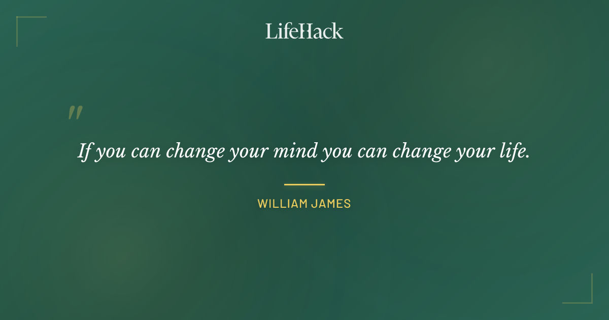 Quote by William James