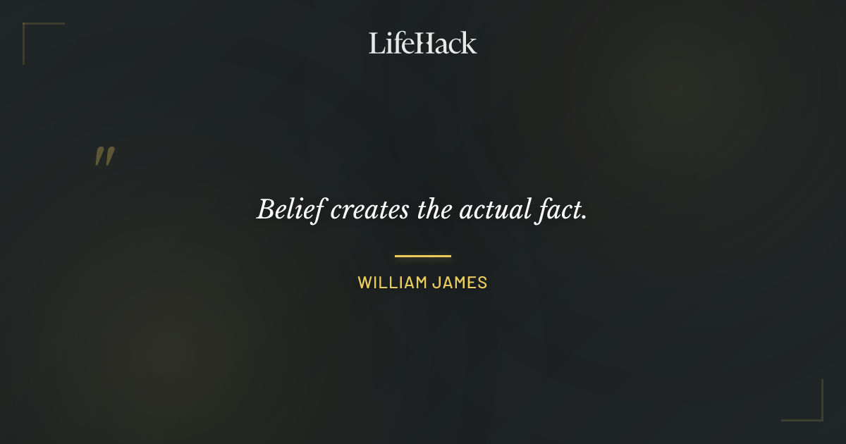 Quote by William James