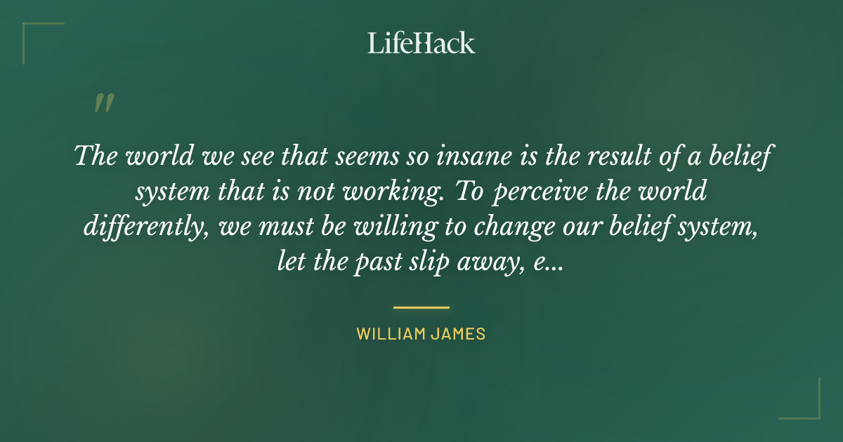Quote by William James