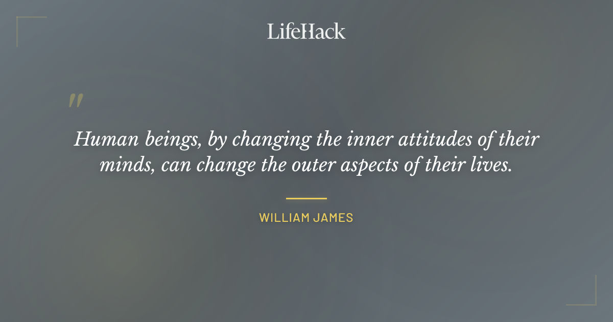 Quote by William James
