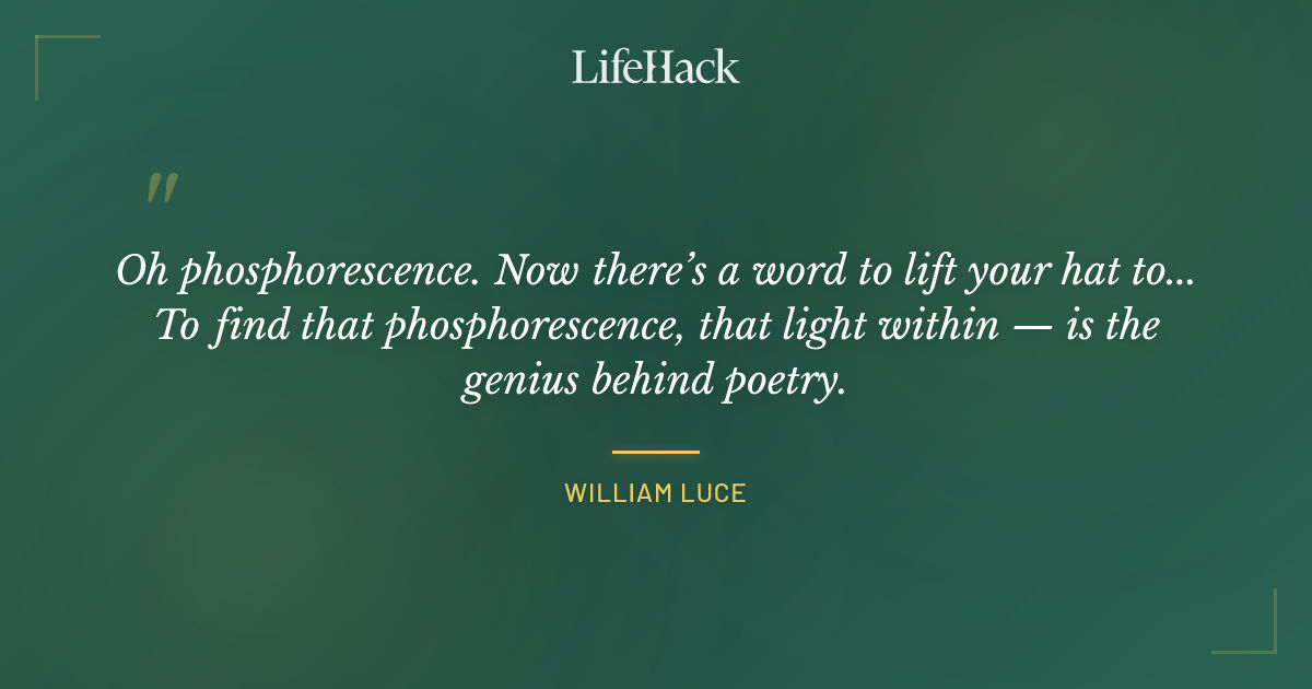 Quote by William Luce