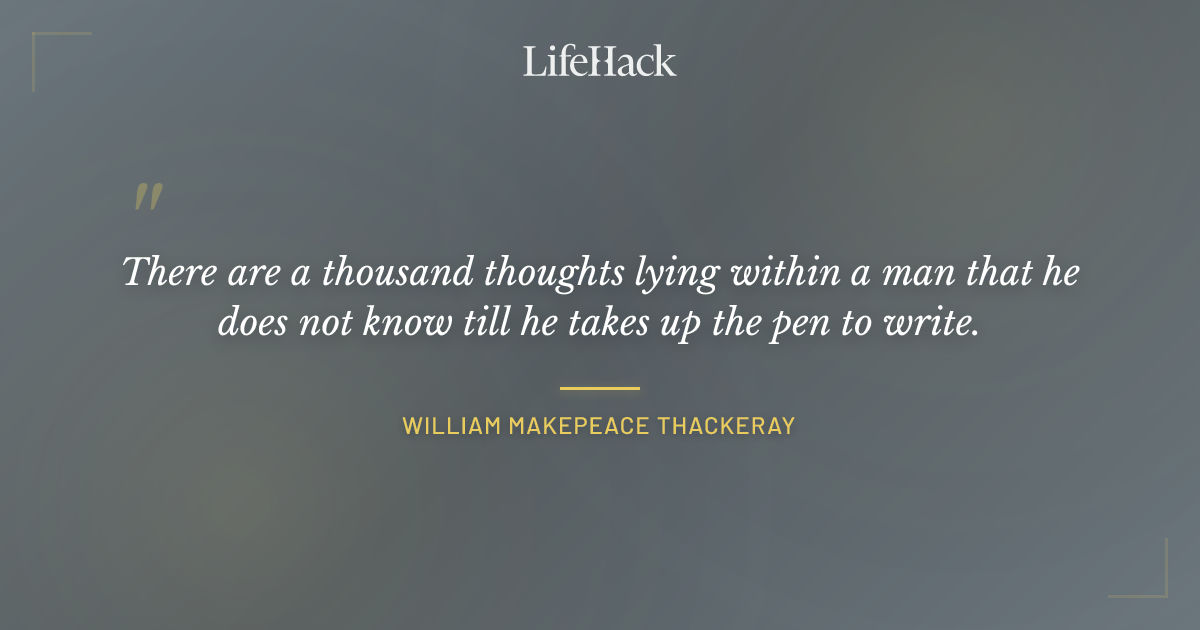 Quote by William Makepeace Thackeray