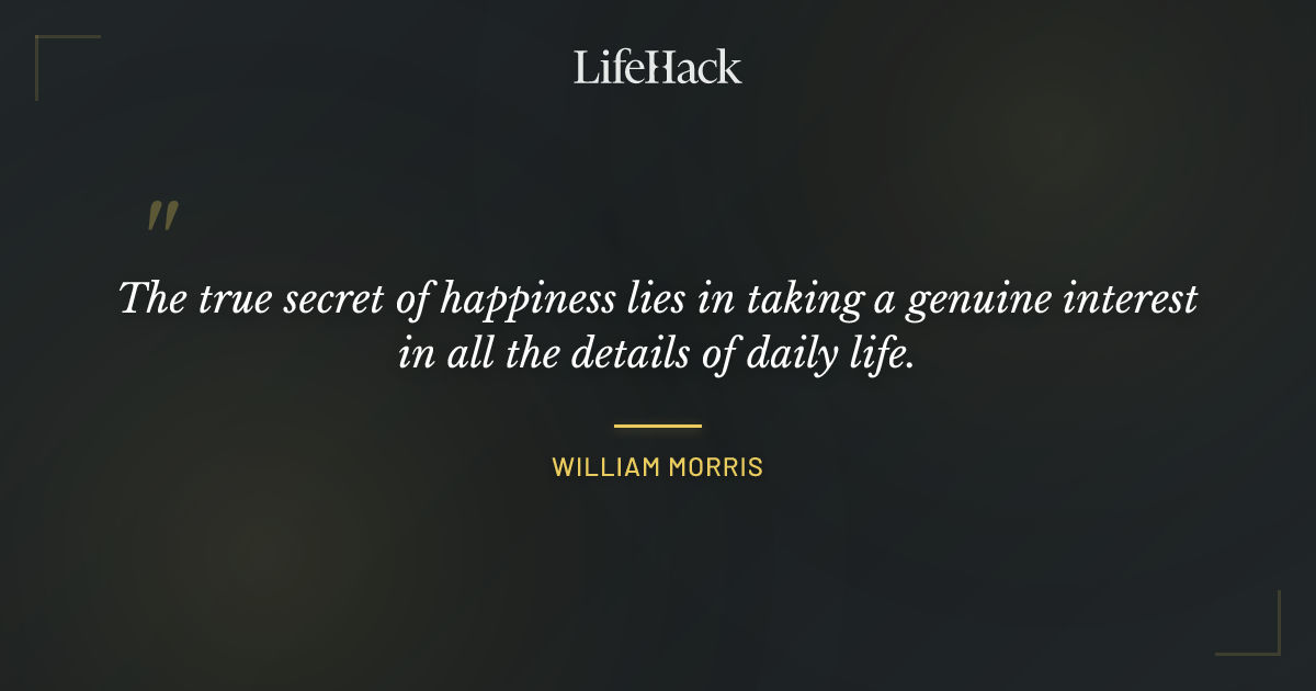 Quote by William Morris