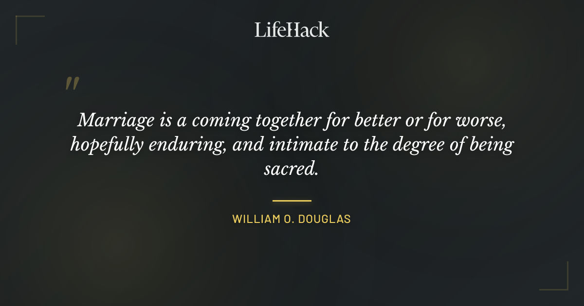 Quote by William O. Douglas