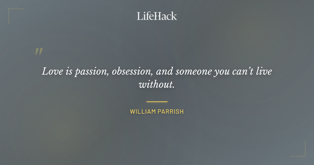 Quote by William Parrish