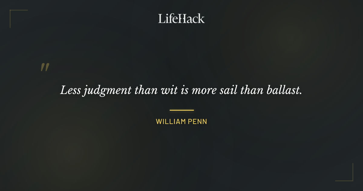 Quote by William Penn