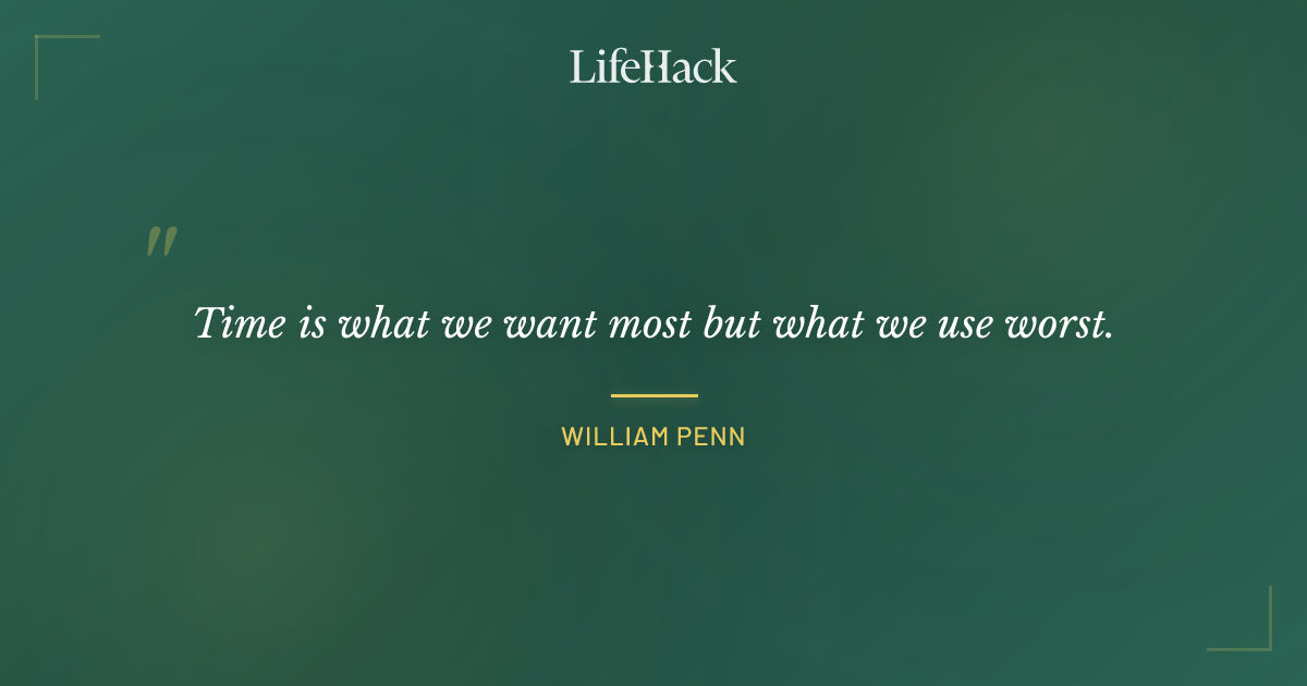 Quote by William Penn