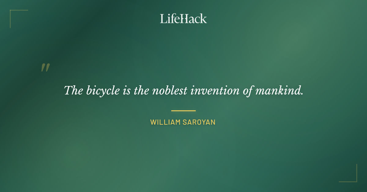 Quote by William Saroyan