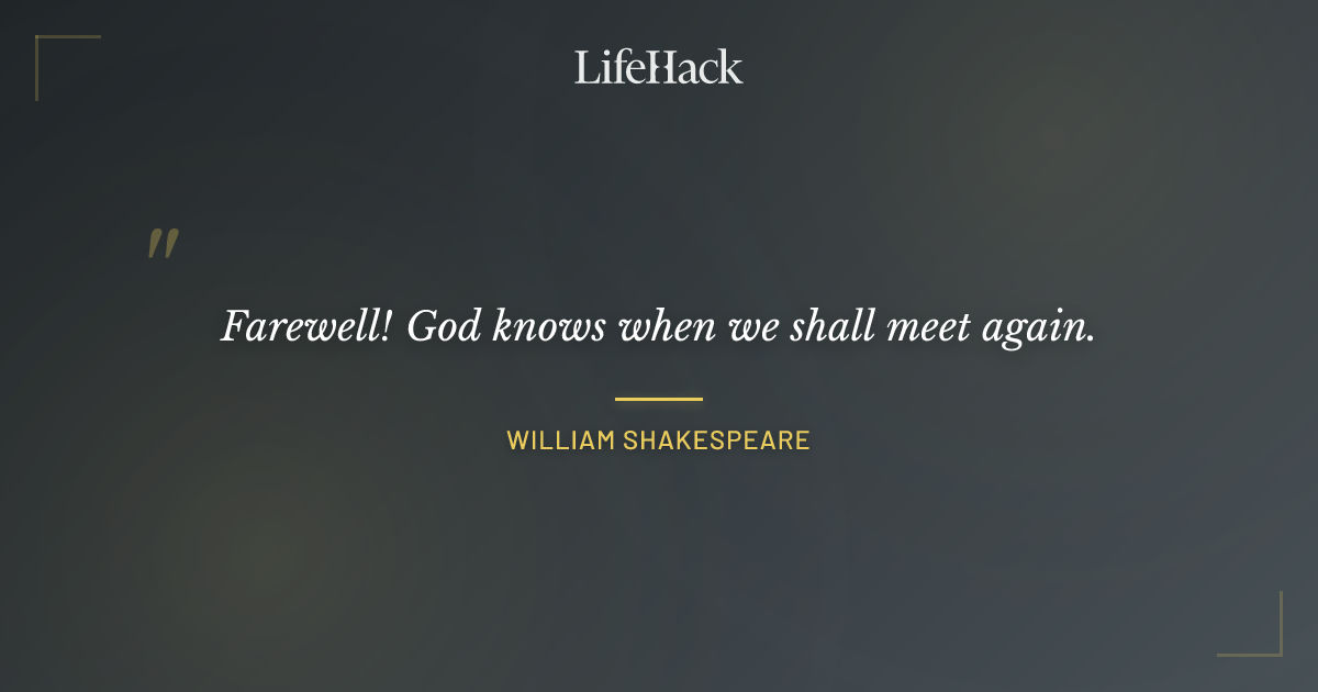 Quote by William Shakespeare