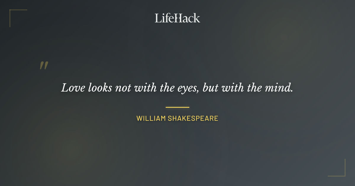Quote by William Shakespeare
