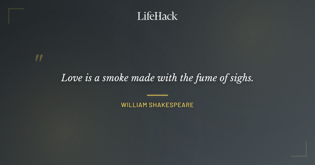 Quote by William Shakespeare