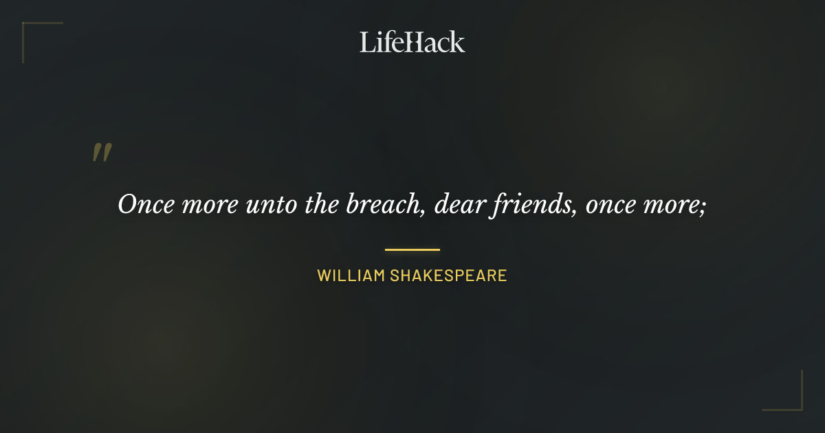 Quote by William Shakespeare