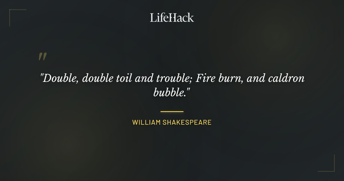 Quote by William Shakespeare