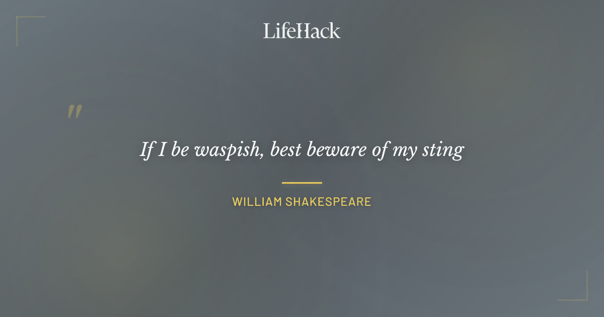 Quote by William Shakespeare