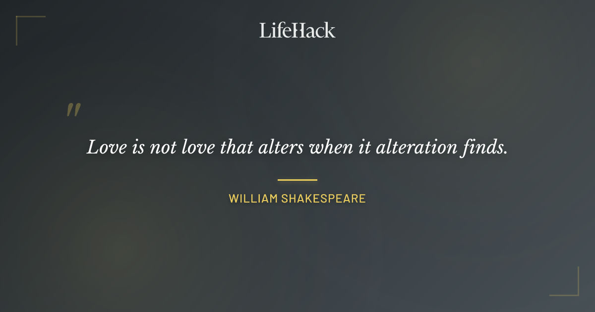 Quote by William Shakespeare