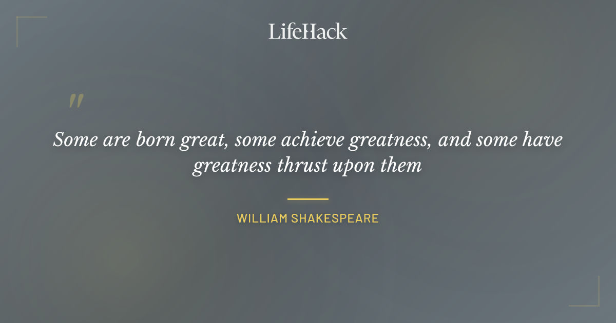 Quote by William Shakespeare