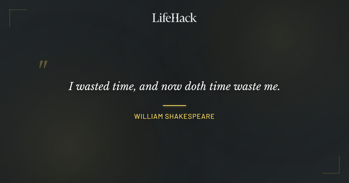 Quote by William Shakespeare