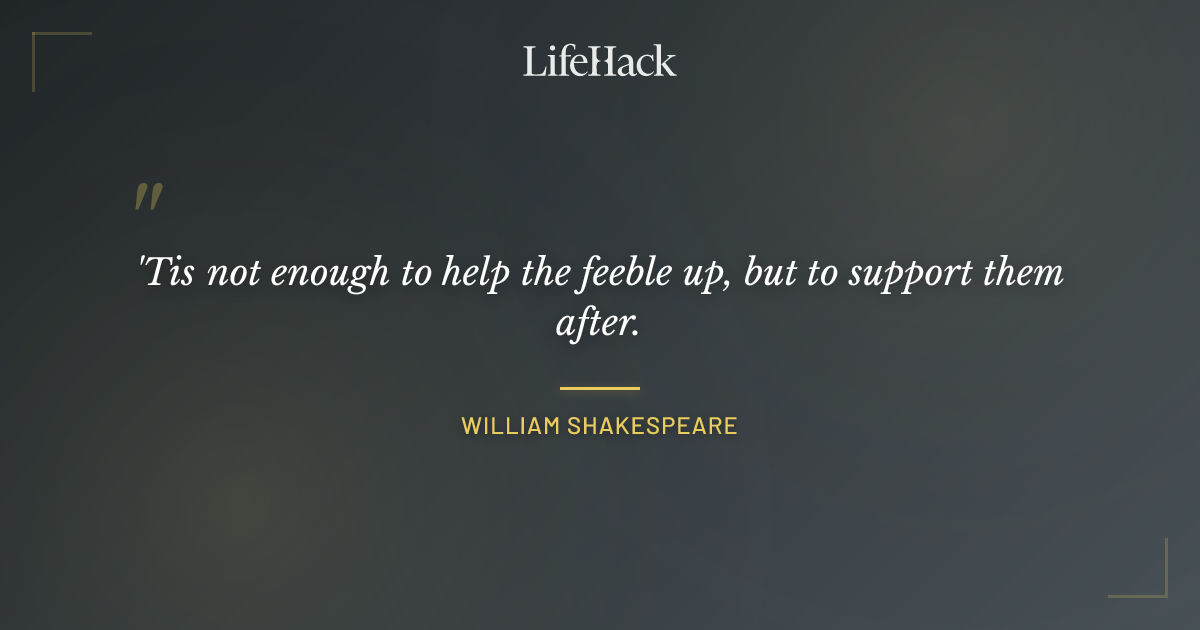 Quote by William Shakespeare