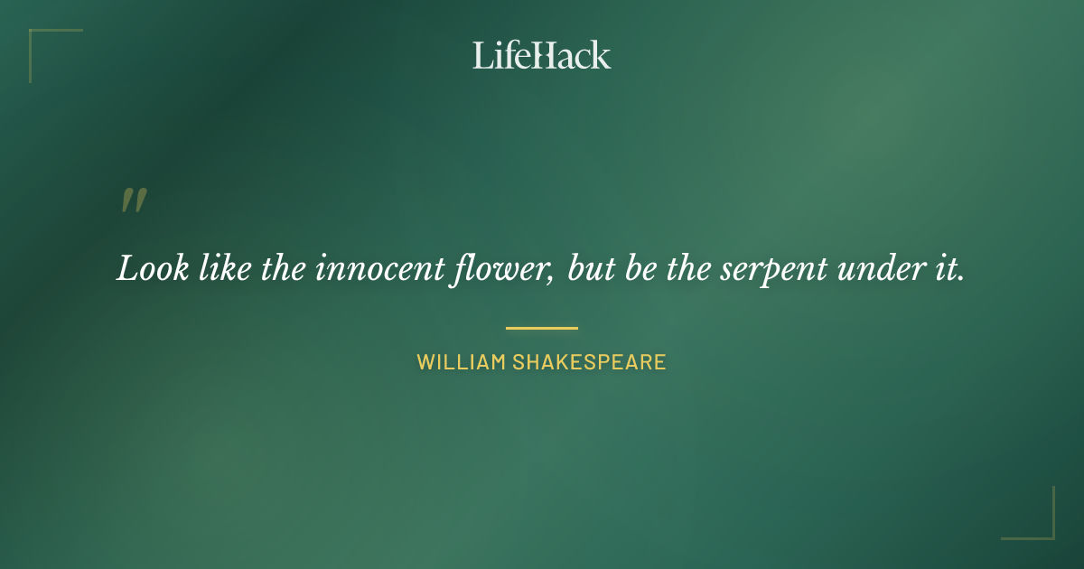Quote by William Shakespeare