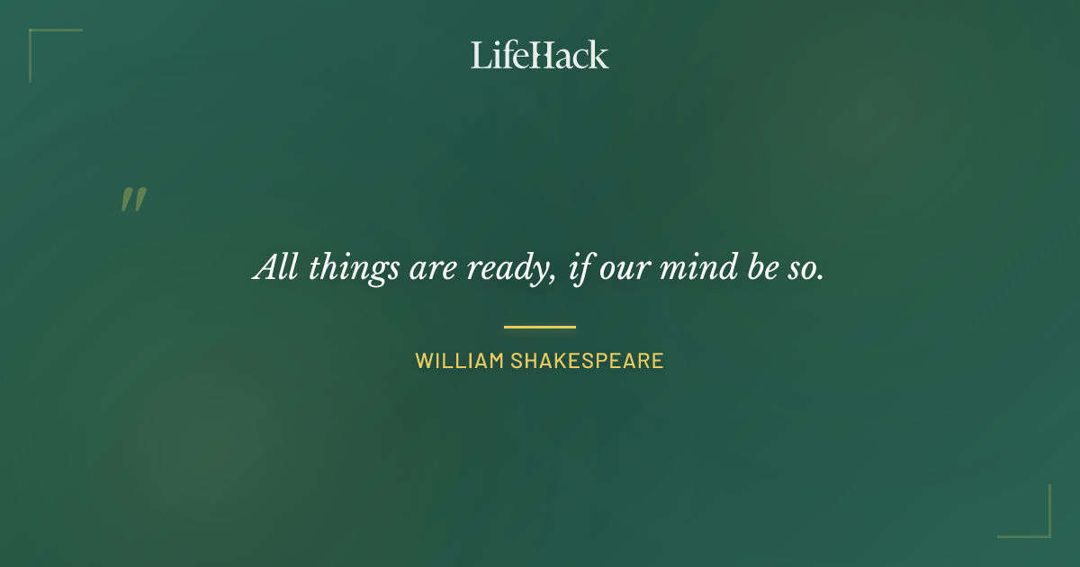 Quote by William Shakespeare