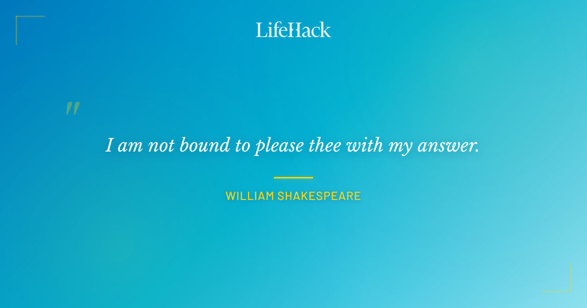 Quote by William Shakespeare