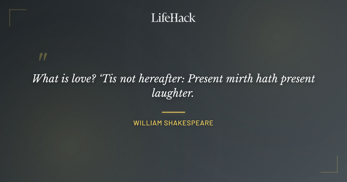Quote by William Shakespeare