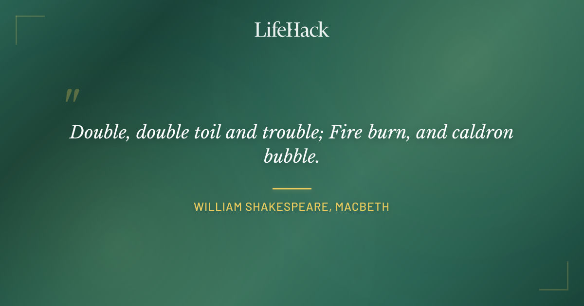 Quote by William Shakespeare, Macbeth