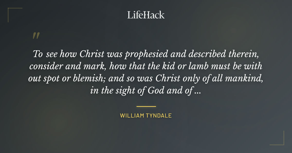 Quote by William Tyndale