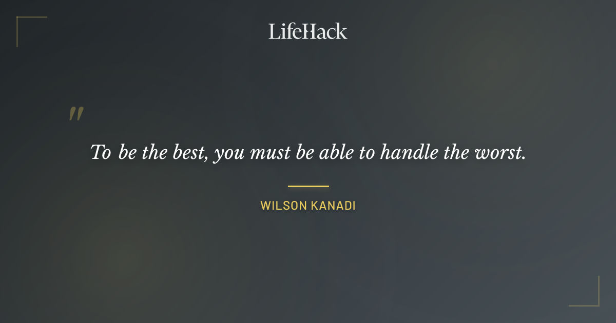 Quote by Wilson Kanadi