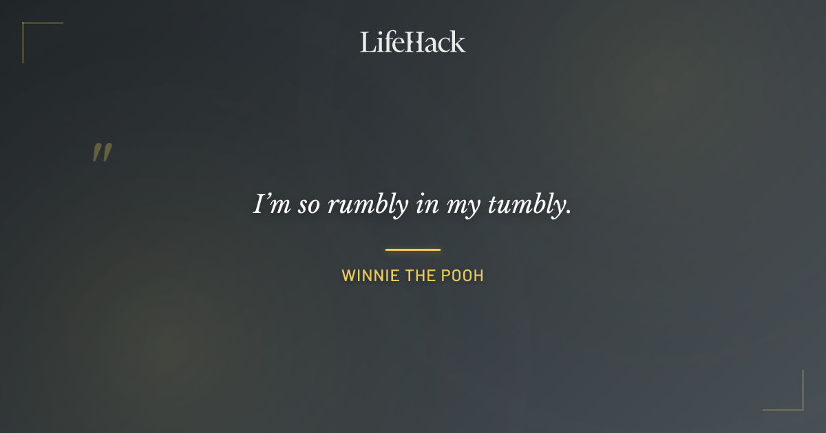 Quote by Winnie the Pooh