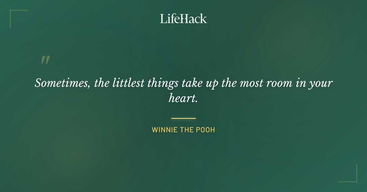 Quote by Winnie the Pooh