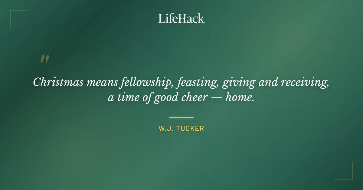 Quote by W.J. Tucker