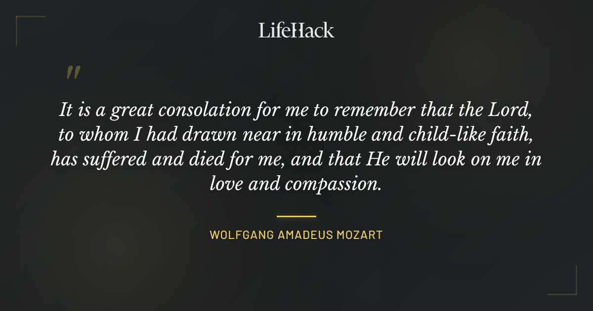 Quote by Wolfgang Amadeus Mozart
