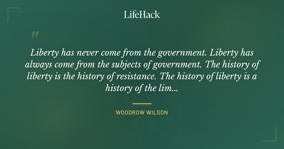 Quote by Woodrow Wilson