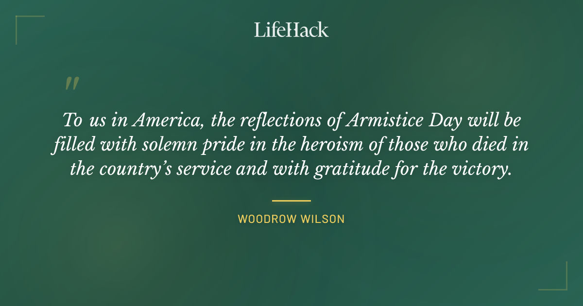 Quote by Woodrow Wilson