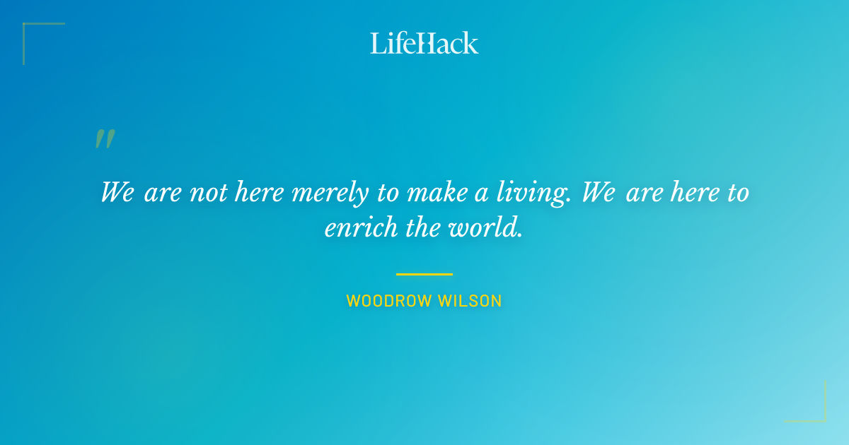 Quote by Woodrow Wilson