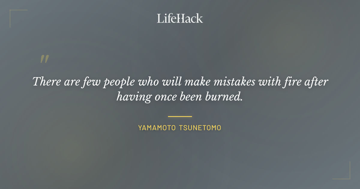 Quote by Yamamoto Tsunetomo