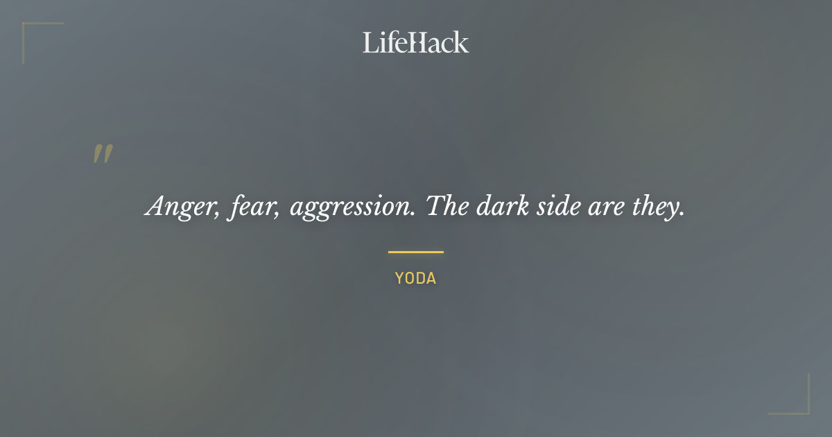 Quote by Yoda