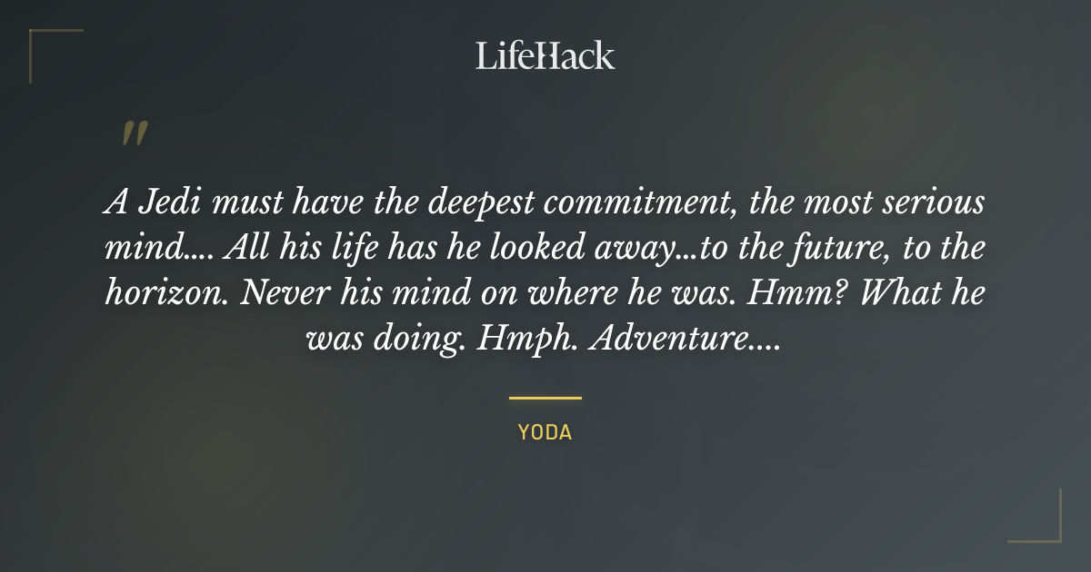 Quote by Yoda