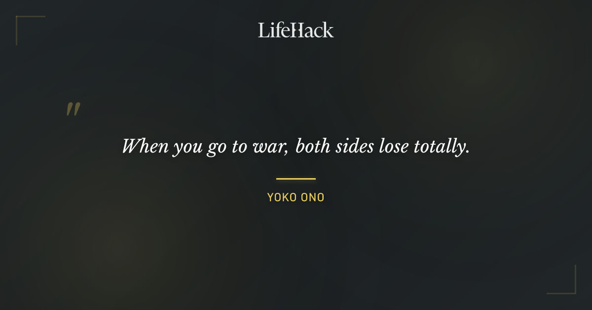 Quote by Yoko Ono